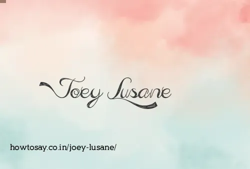 Joey Lusane