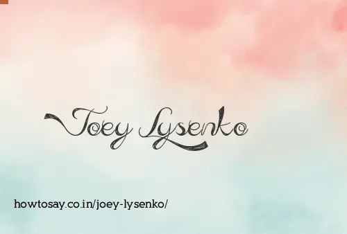 Joey Lysenko
