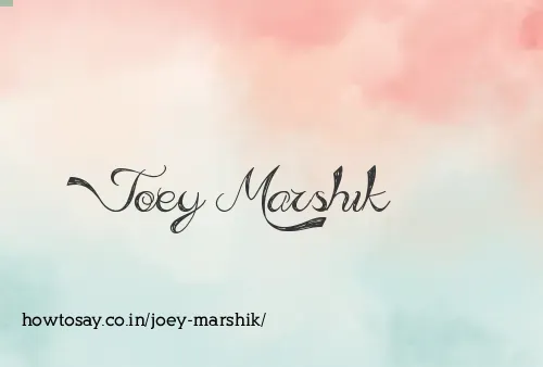 Joey Marshik