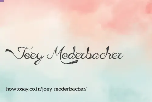 Joey Moderbacher
