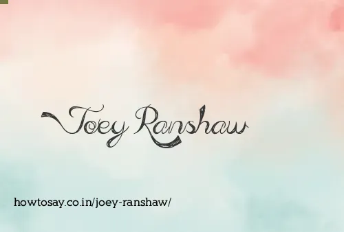 Joey Ranshaw