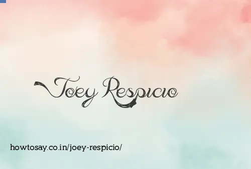 Joey Respicio