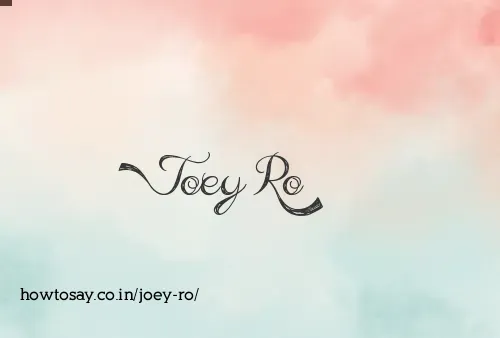 Joey Ro
