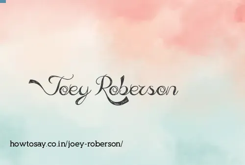Joey Roberson
