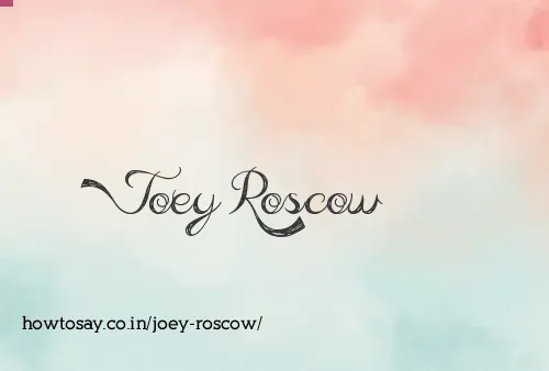 Joey Roscow