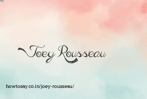 Joey Rousseau