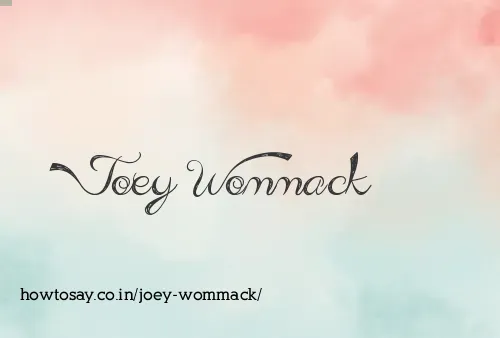 Joey Wommack