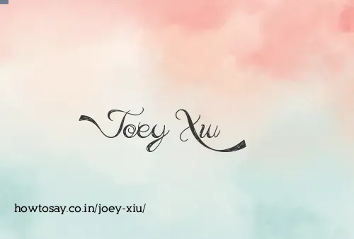 Joey Xiu