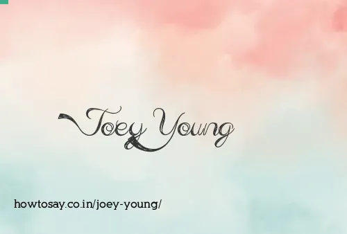 Joey Young