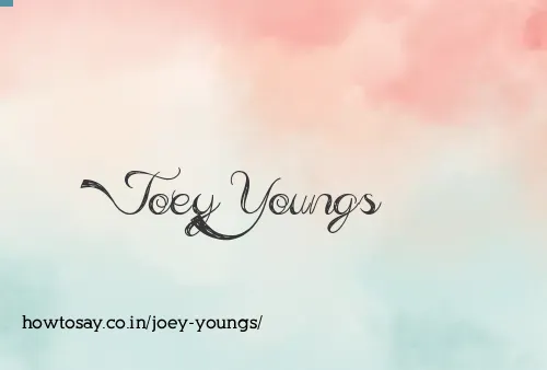 Joey Youngs