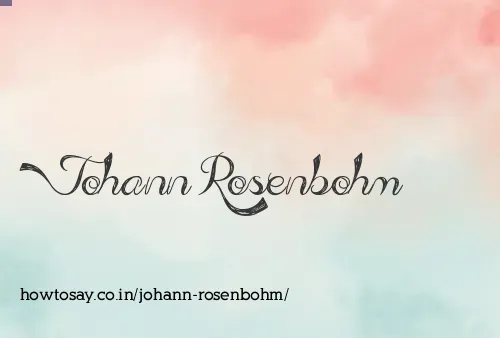 Johann Rosenbohm