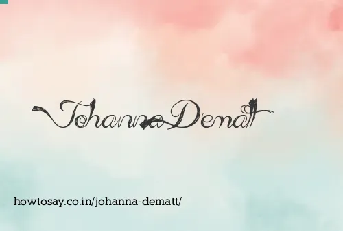 Johanna Dematt