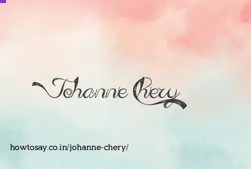 Johanne Chery