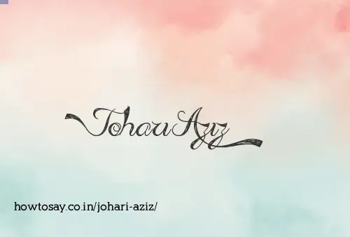Johari Aziz