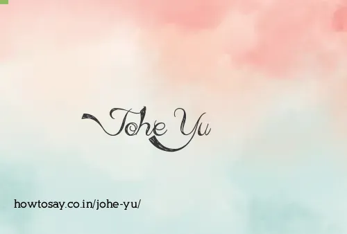 Johe Yu