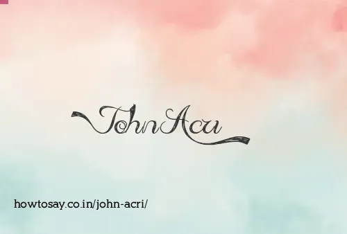 John Acri