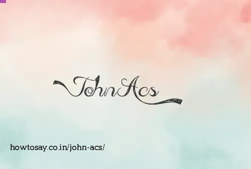 John Acs