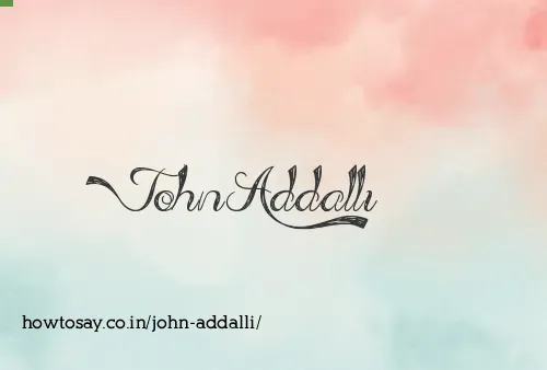 John Addalli