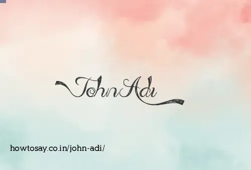 John Adi