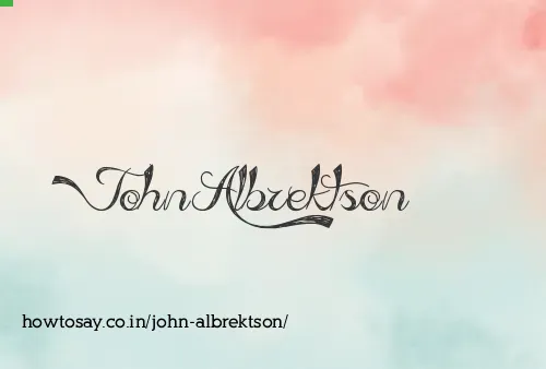 John Albrektson