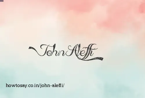 John Aleffi