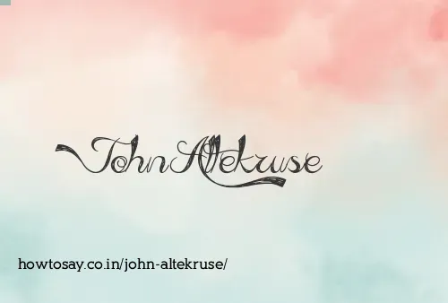 John Altekruse