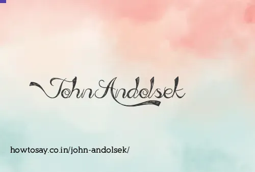 John Andolsek