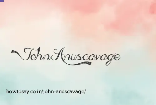 John Anuscavage