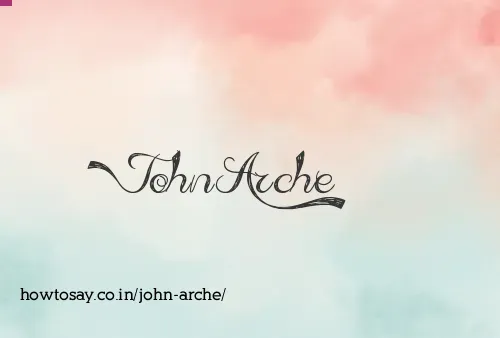 John Arche