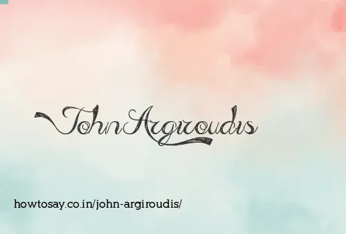 John Argiroudis