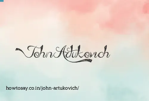 John Artukovich