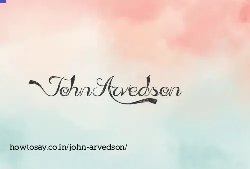 John Arvedson