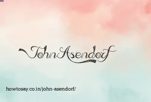 John Asendorf