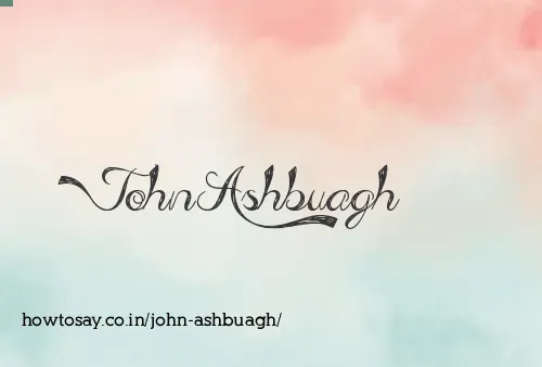 John Ashbuagh