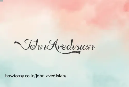 John Avedisian