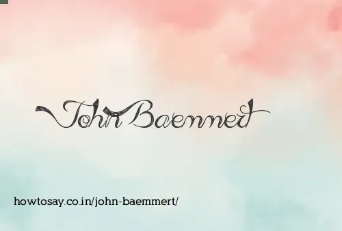 John Baemmert