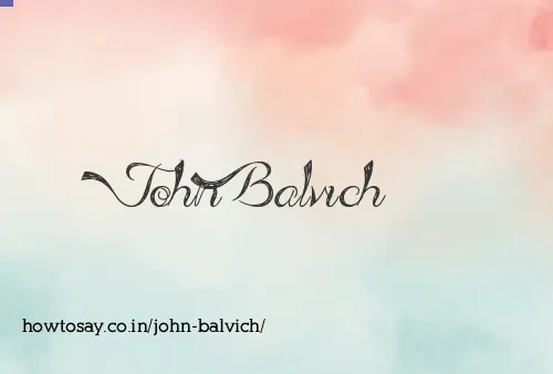 John Balvich