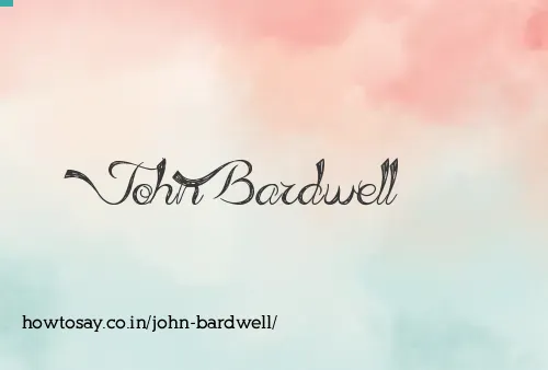 John Bardwell