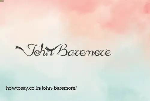 John Baremore