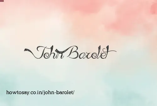 John Barolet