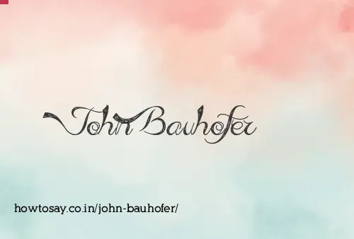 John Bauhofer