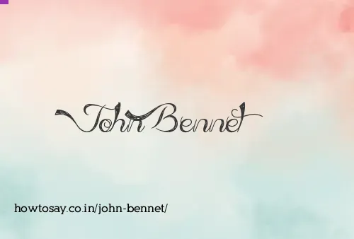 John Bennet