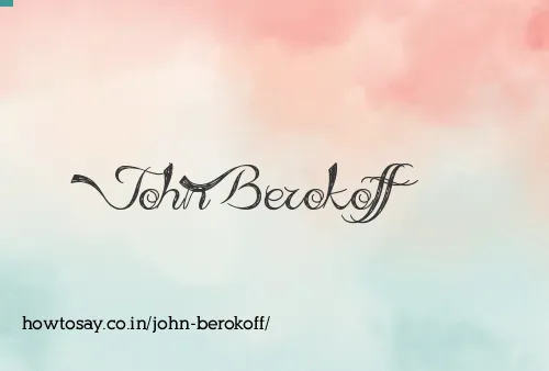 John Berokoff