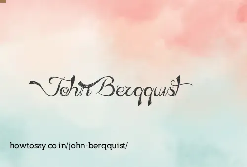 John Berqquist