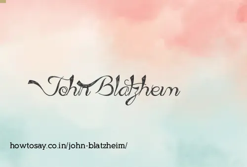 John Blatzheim