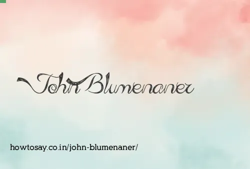 John Blumenaner