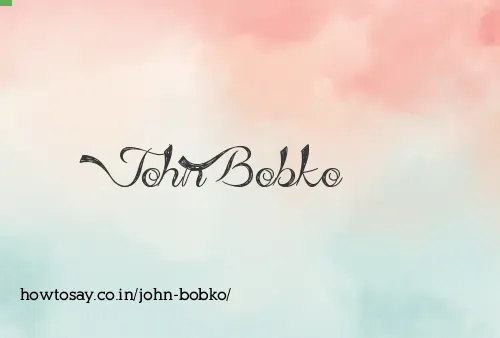 John Bobko