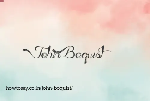 John Boquist