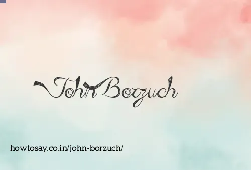 John Borzuch