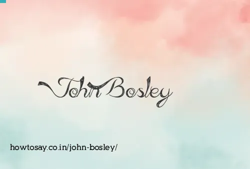 John Bosley
